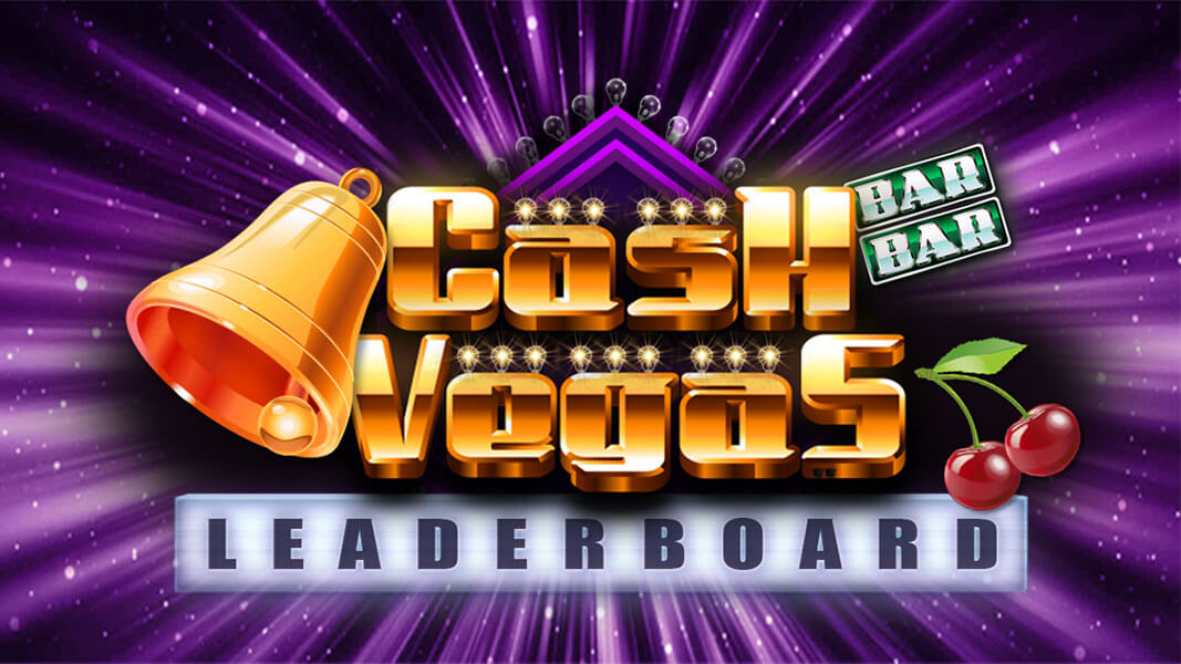 Cash Vegas Leaderboard Competition