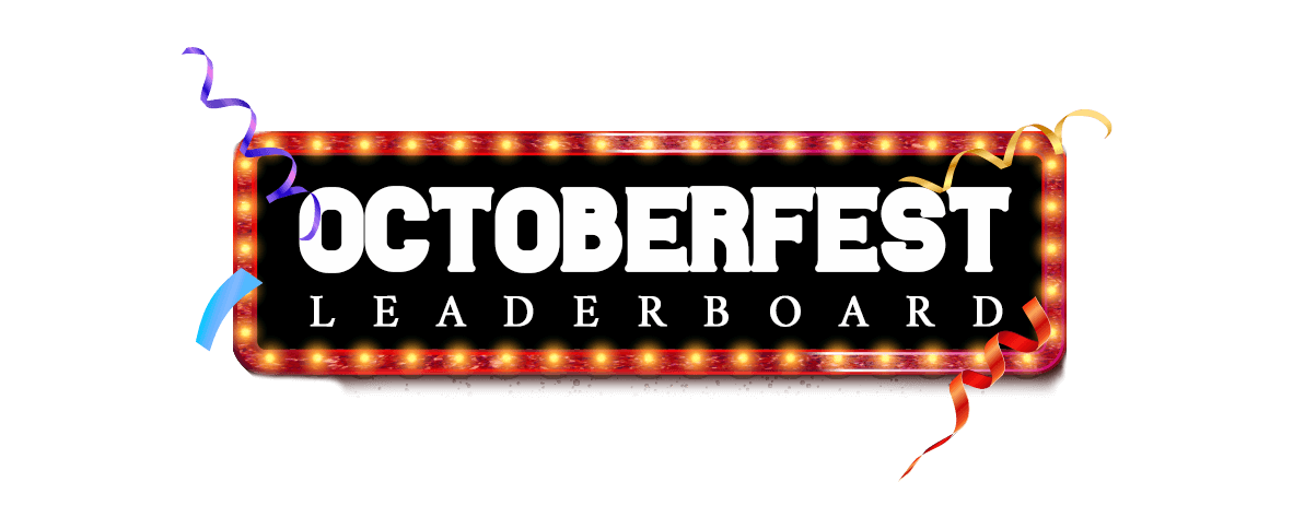 OCTOBERFEST LEADERBOARD